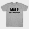 Milf Farming T-shirt