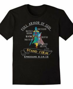 Full Armor T-shirt