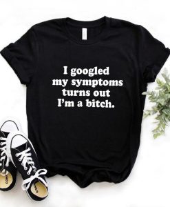 I Googled My Symptoms T-Shirt AL