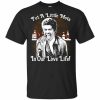 Our Love Life T-shirt