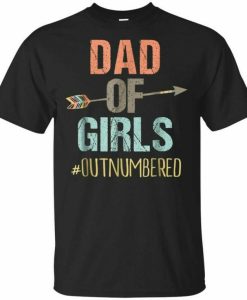 Dad Of Girls T-shirt