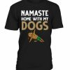 Namaste Dogs T-shirt
