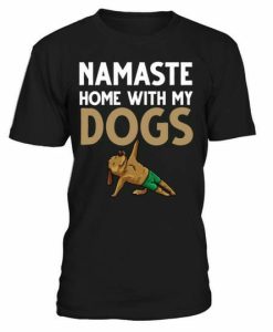 Namaste Dogs T-shirt