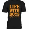 Life With Boss T-shirt