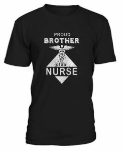 Brother Nurse T-shirt