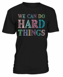 Hard Things T-shirt