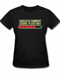 Sarcastic T-shirt