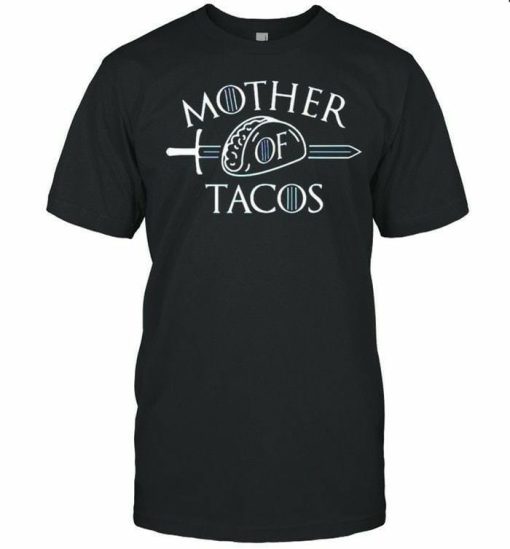 Mother Tacos T-shirt