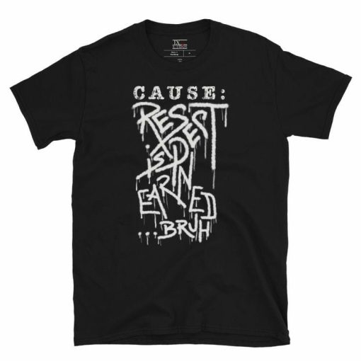 Cause Respect T-shirt