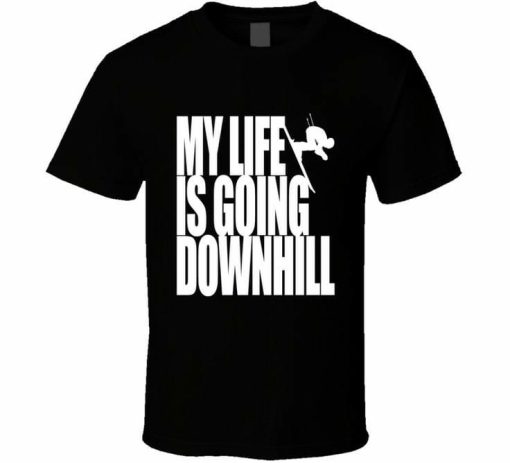 My Life Is Going T-shirt