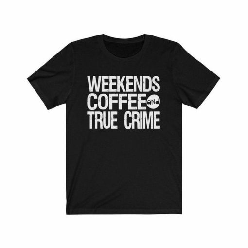 Weekends T-shirt
