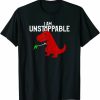 Unstoppable T-shirt