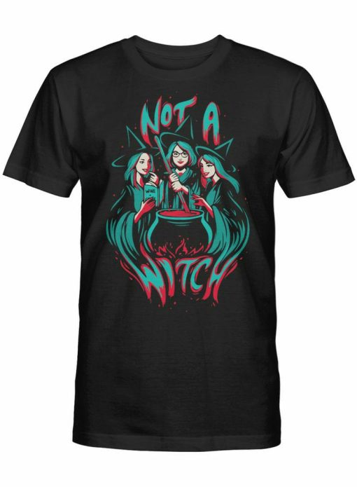 Not A Witch T-shirt
