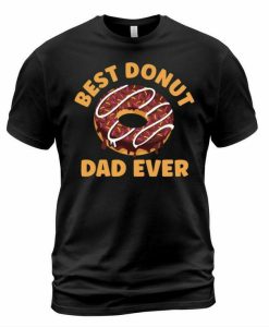 Dad Ever T-shirt