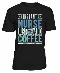 Nurse Coffe T-shirt