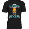 Plumber Ever T-shirt