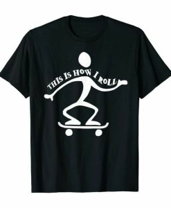 This Roll T-shirt