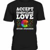 Accept Love T-shirt