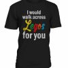 Legos For You T-shirt