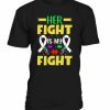 Her Fight T-shirt