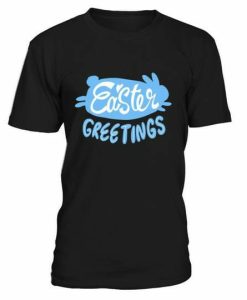 Easter Greet T-shirt