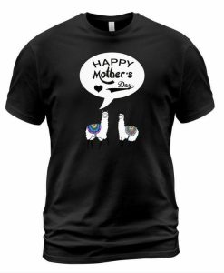 Happy Mothers T-shirt