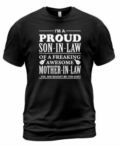 Proud In Law T-shirt