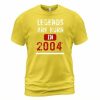 Are Born In 2004 T-shirt