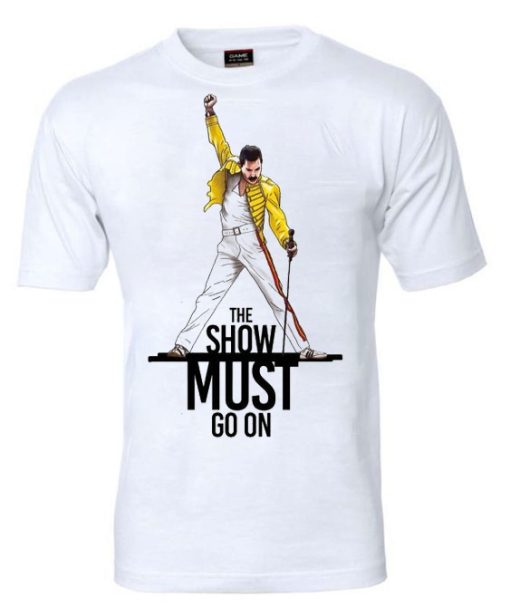 Freddie Merquire The Show Must Go On T-shirt