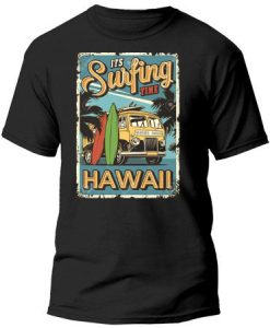 HAWAI SURFING TIME T-SHIRT