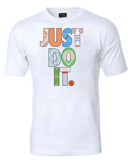 Just Do It T-Shirt