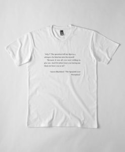 Aaron Blackford The Spanish Love Description T-shirt HD