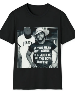 If You Hear Any Noise T-shirt HD