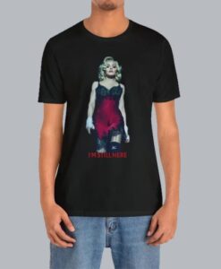 Madonna I’m Still Here T-shirt HD