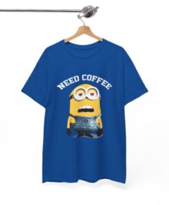 Despicable Me Minions Need Coffee T-Shirt HD